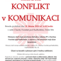ZRUŠENO - Konflikt v komunikaci